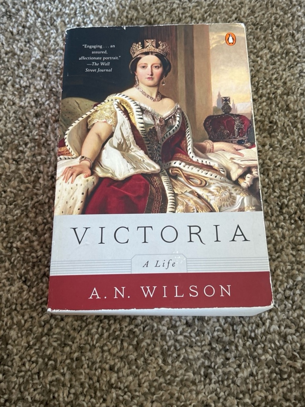 Victoria: A Life by A.N. Wilson - Paperback Biography